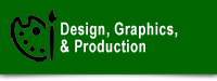 Graphics, Design, & Production